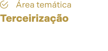 Área temática de processos administrativos. Complexidade de nível intermediário