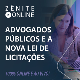 ZO0077 - ADVOGADOS PÚBLICOS E A NOVA LEI DE LICITAÇÕES – TEMAS E NOVIDADES QUE DEVEM SER CONHECIDOS POR ASSESSORES, PROCURADORES JURÍDICOS E PROFISSIONAIS DO CONTROLE