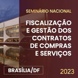 EA0386 - FISCALIZAÇÃO E GESTÃO DOS CONTRATOS DE COMPRAS E SERVIÇOS NA LEI Nº 8.666/93 E NA LEI Nº 14.133/21
